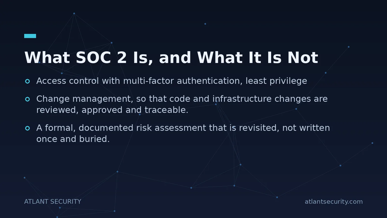 What SOC 2 Is, and What It Is Not - key points