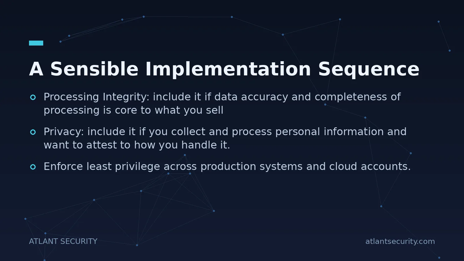 A Sensible Implementation Sequence - key points
