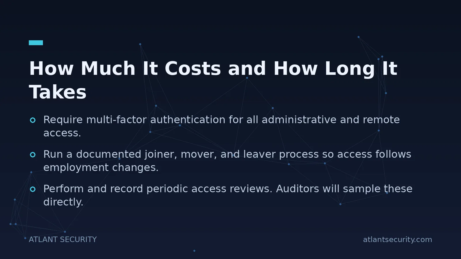 How Much It Costs and How Long It Takes - key points
