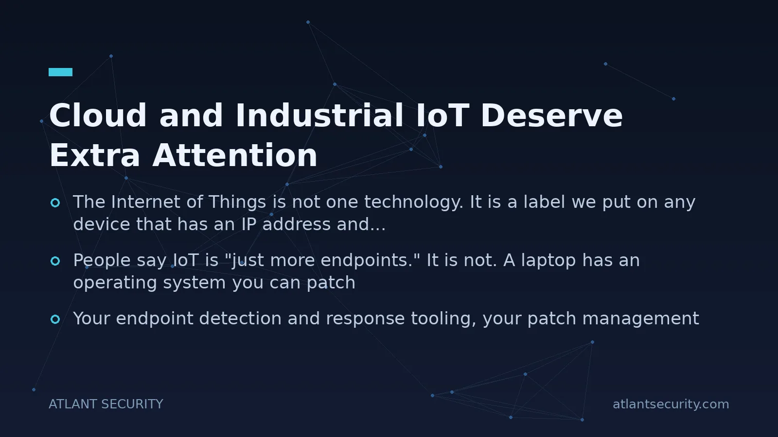 Cloud and Industrial IoT Deserve Extra Attention - key points