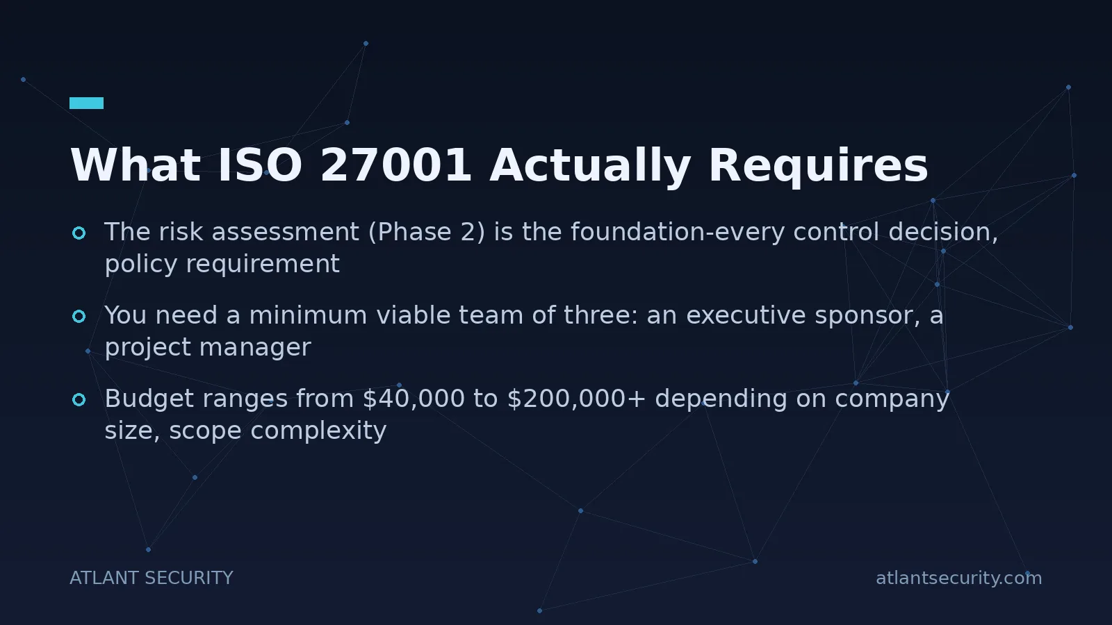 What ISO 27001 Actually Requires - key points