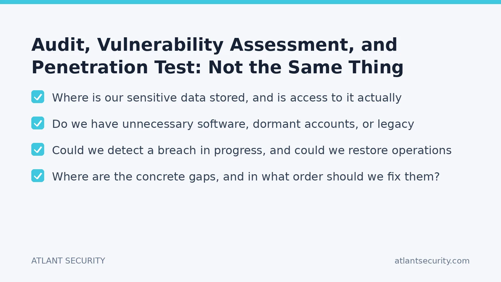 Checklist: Audit, Vulnerability Assessment, and Penetration Test: Not the Same Thing