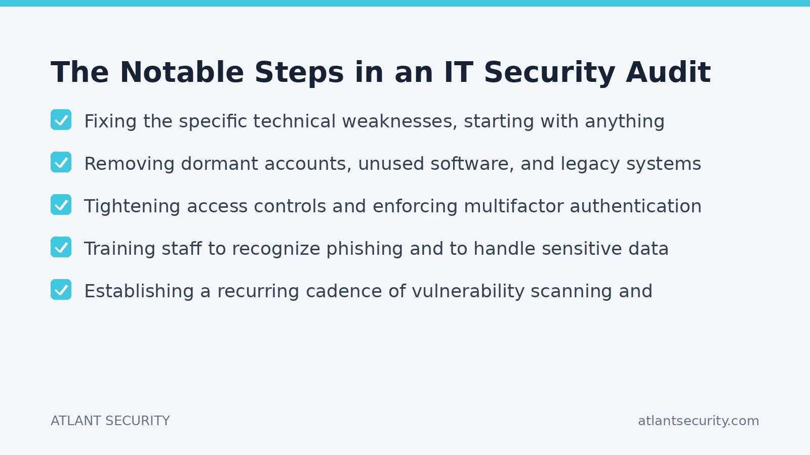 Checklist: The Notable Steps in an IT Security Audit