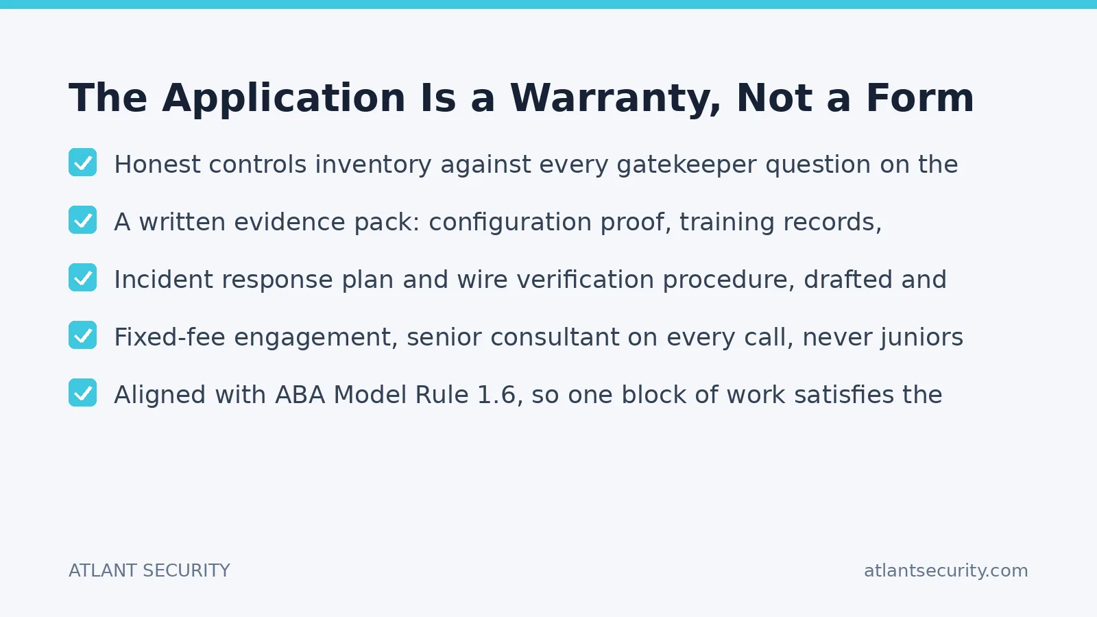 Checklist: The Application Is a Warranty, Not a Form