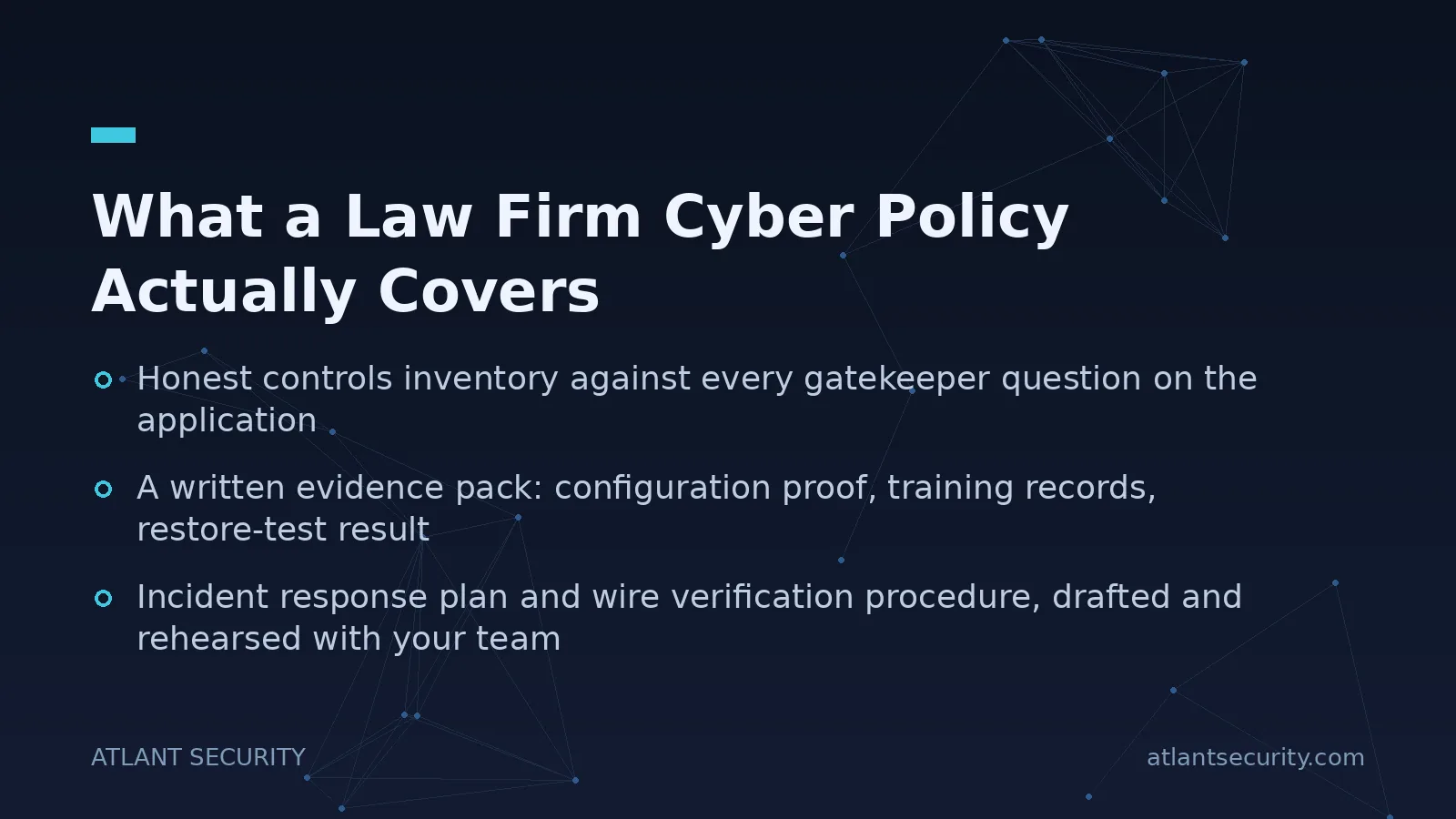 What a Law Firm Cyber Policy Actually Covers - key points