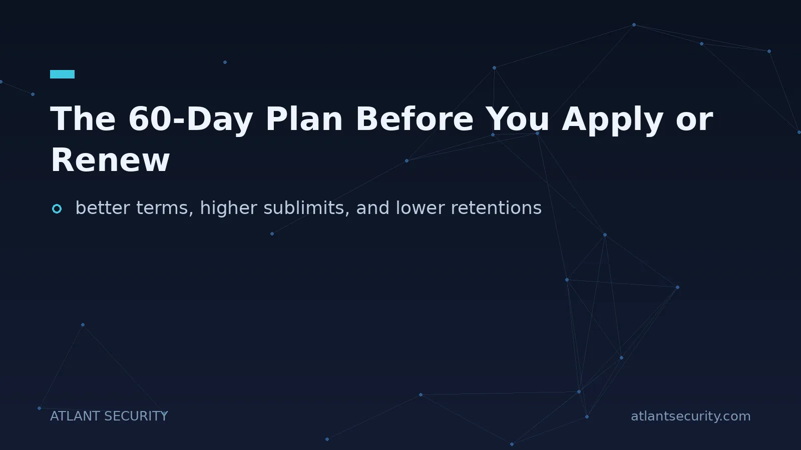 The 60-Day Plan Before You Apply or Renew - key points