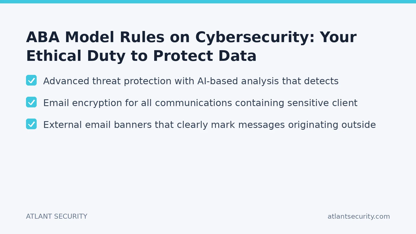 Checklist: ABA Model Rules on Cybersecurity: Your Ethical Duty to Protect Data