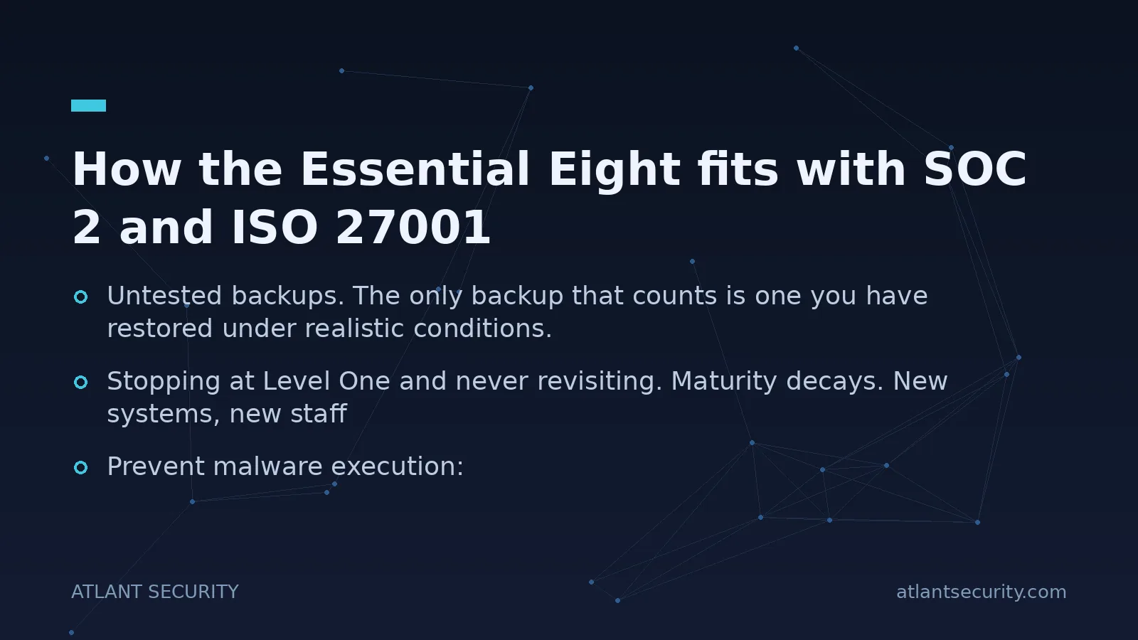 How the Essential Eight fits with SOC 2 and ISO 27001 - key points