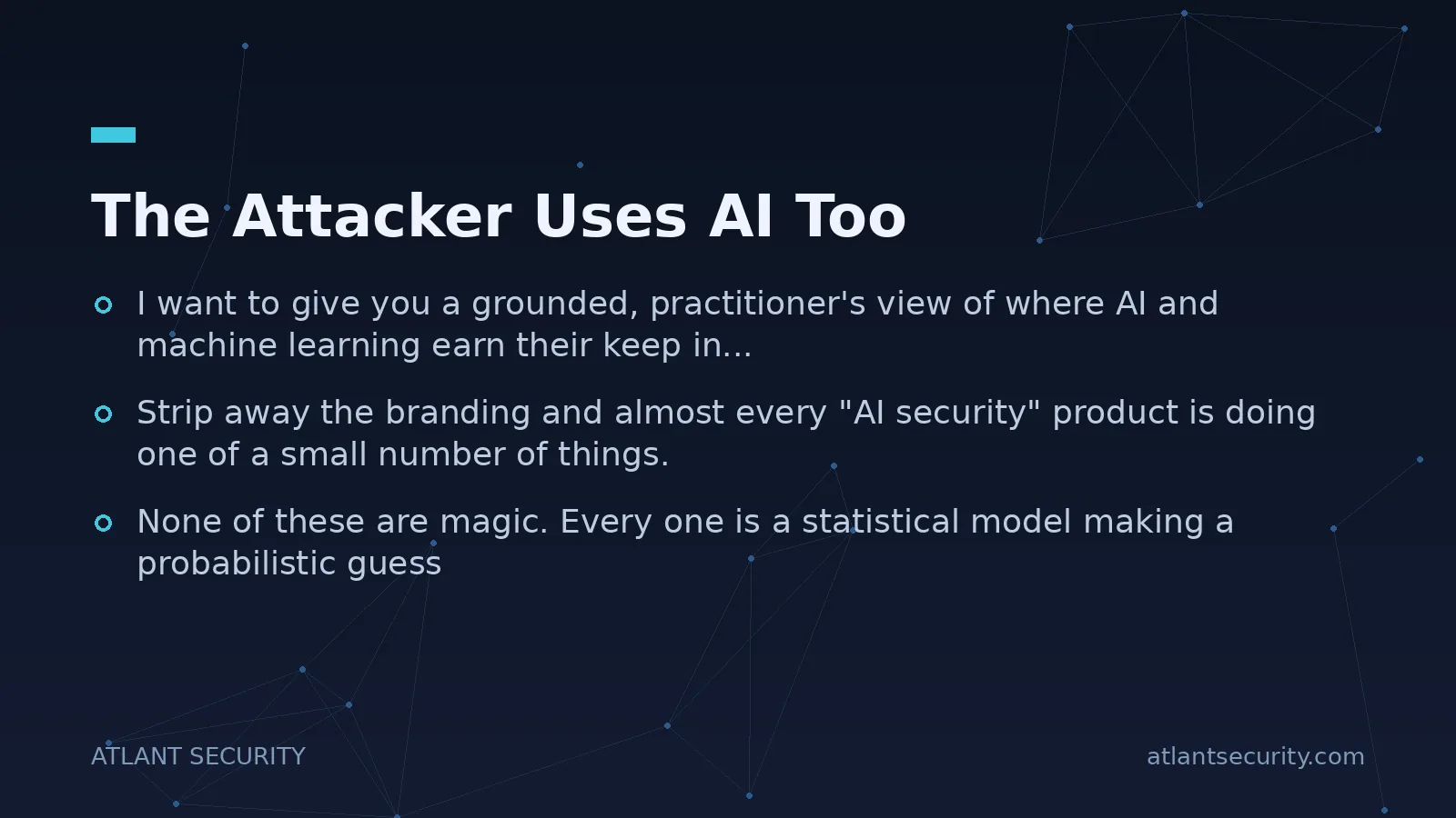 The Attacker Uses AI Too - key points