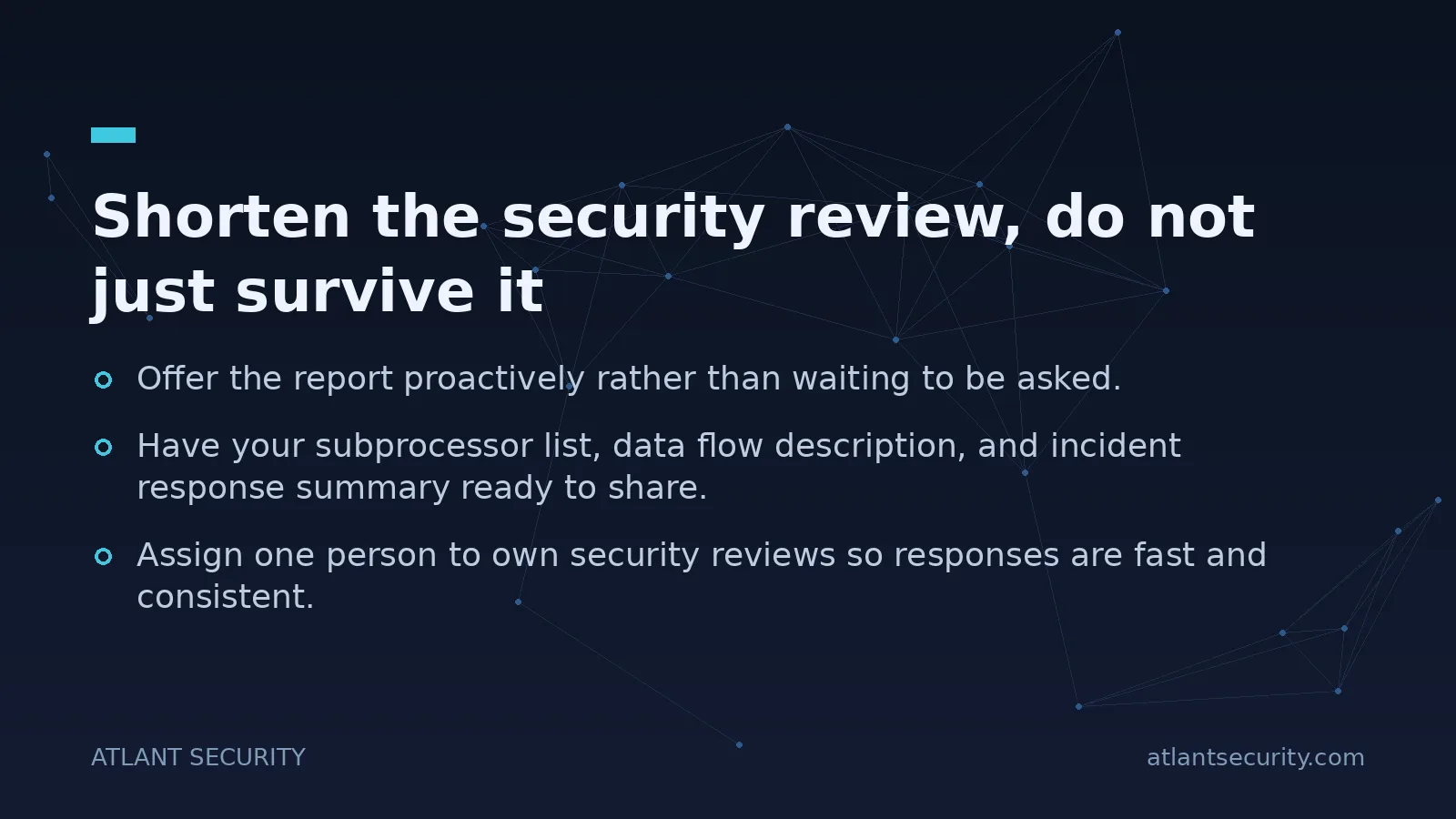 Shorten the security review, do not just survive it - key points