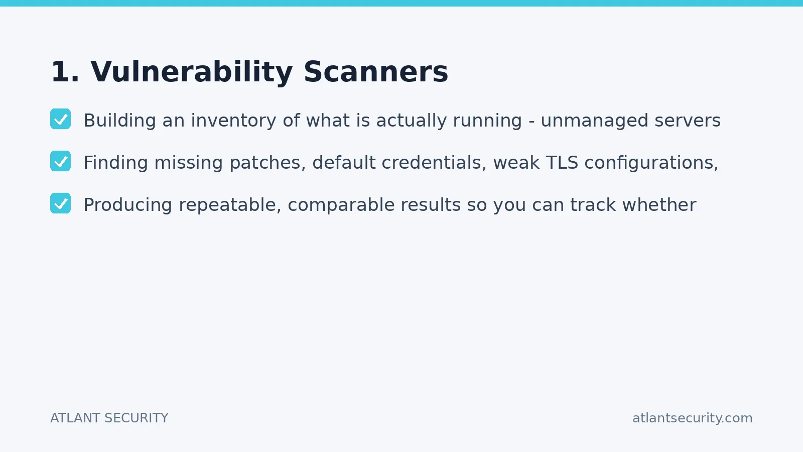 Checklist: 1. Vulnerability Scanners