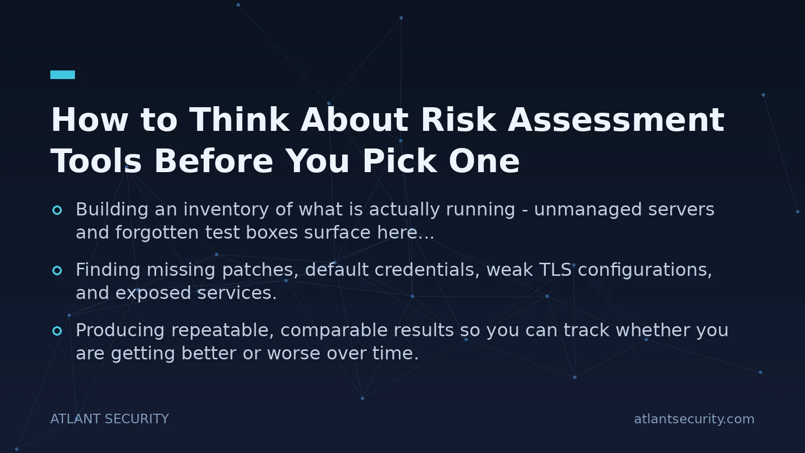 How to Think About Risk Assessment Tools Before You Pick One - key points