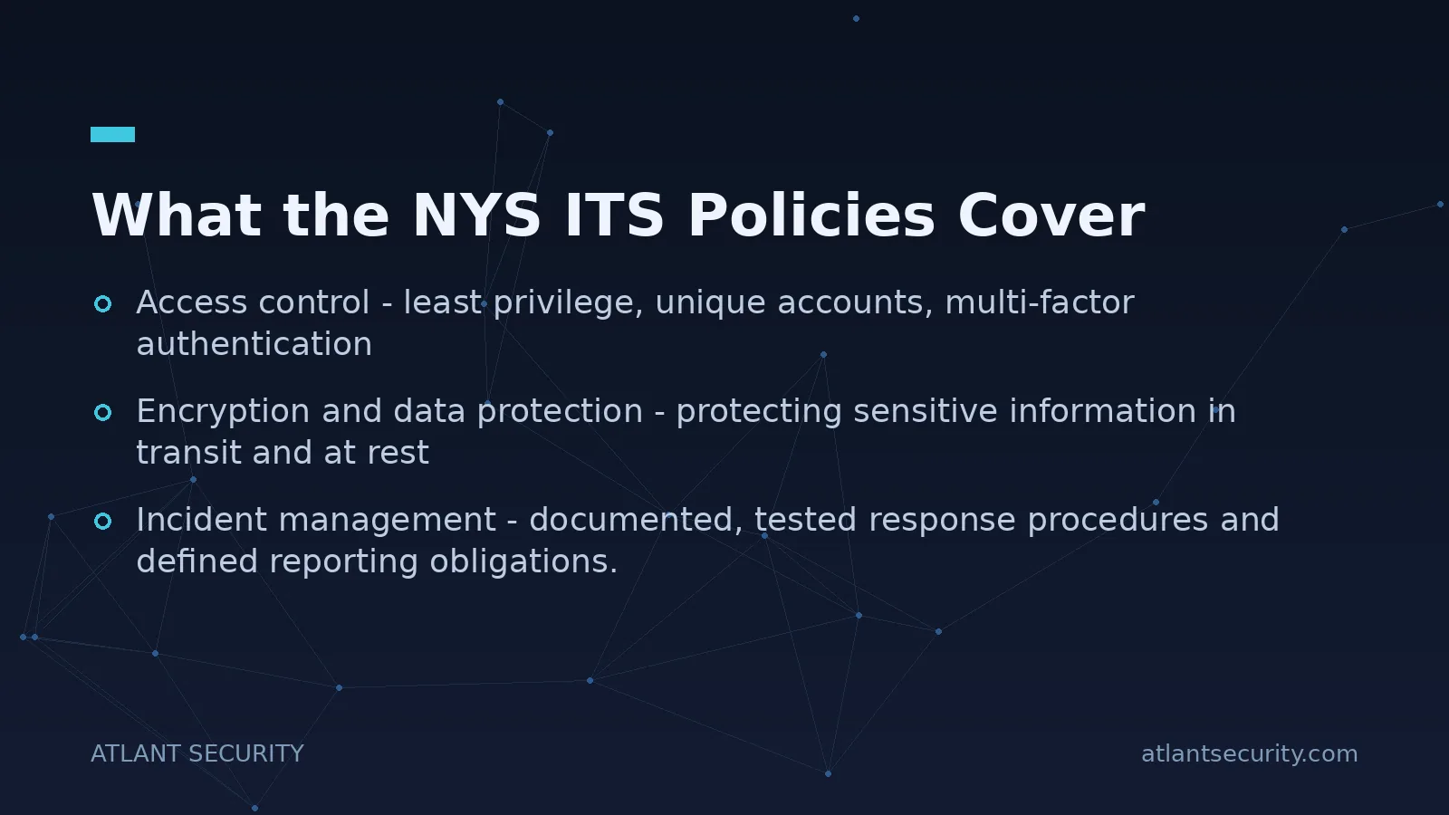 What the NYS ITS Policies Cover - key points
