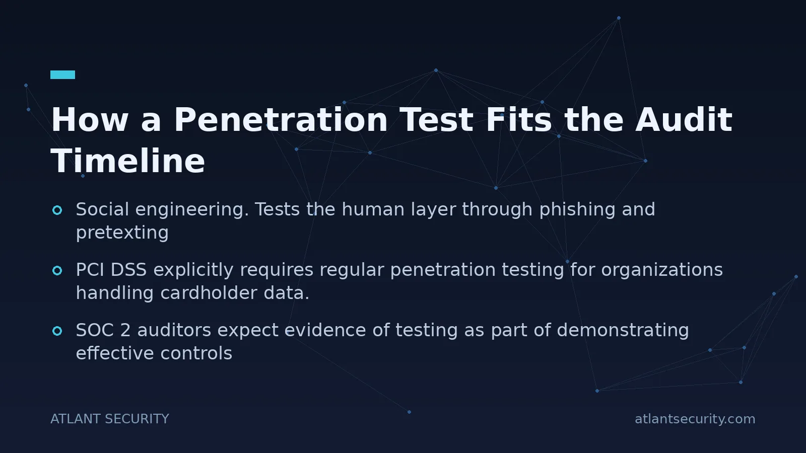 How a Penetration Test Fits the Audit Timeline - key points