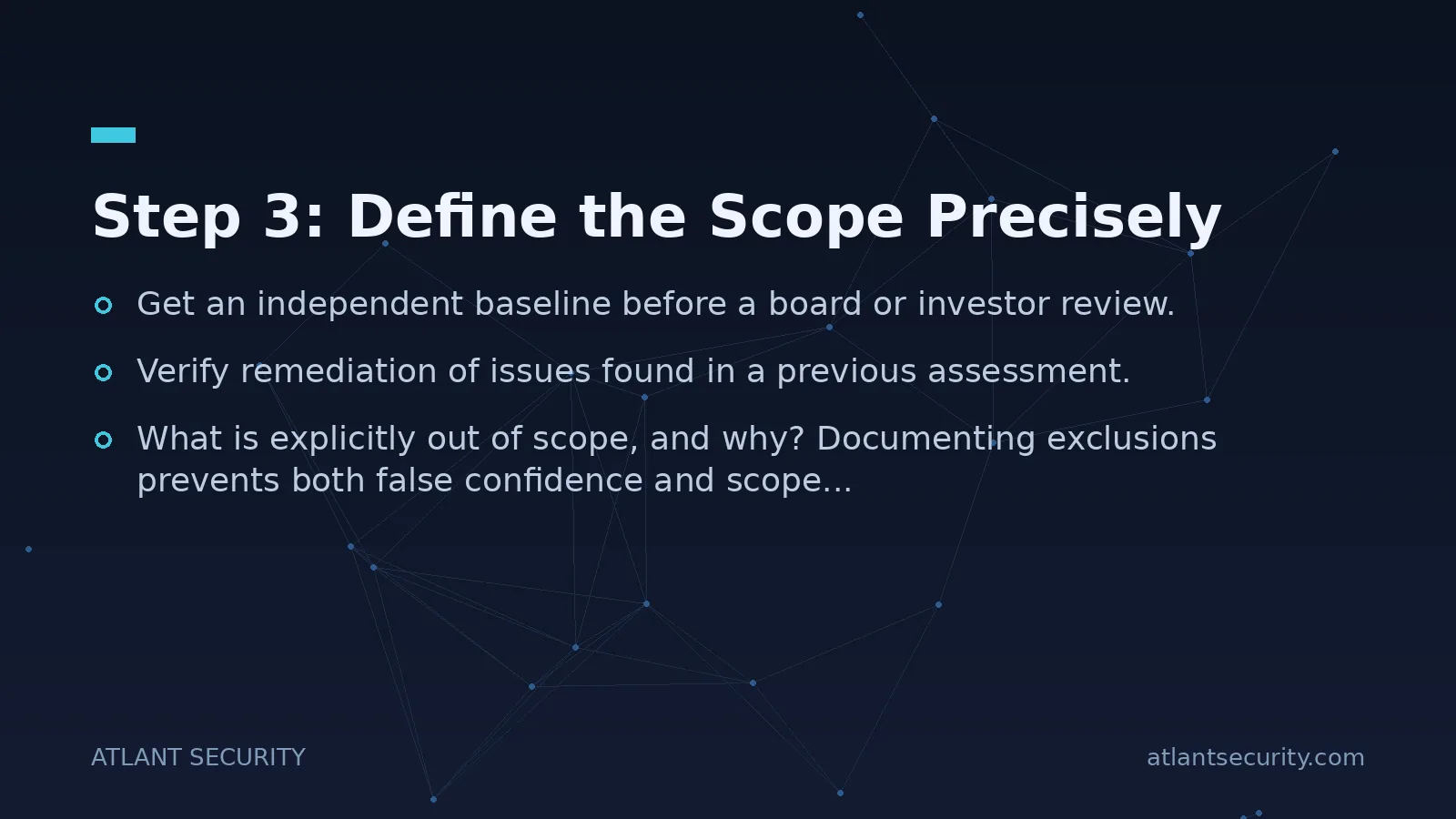 Step 3: Define the Scope Precisely - key points