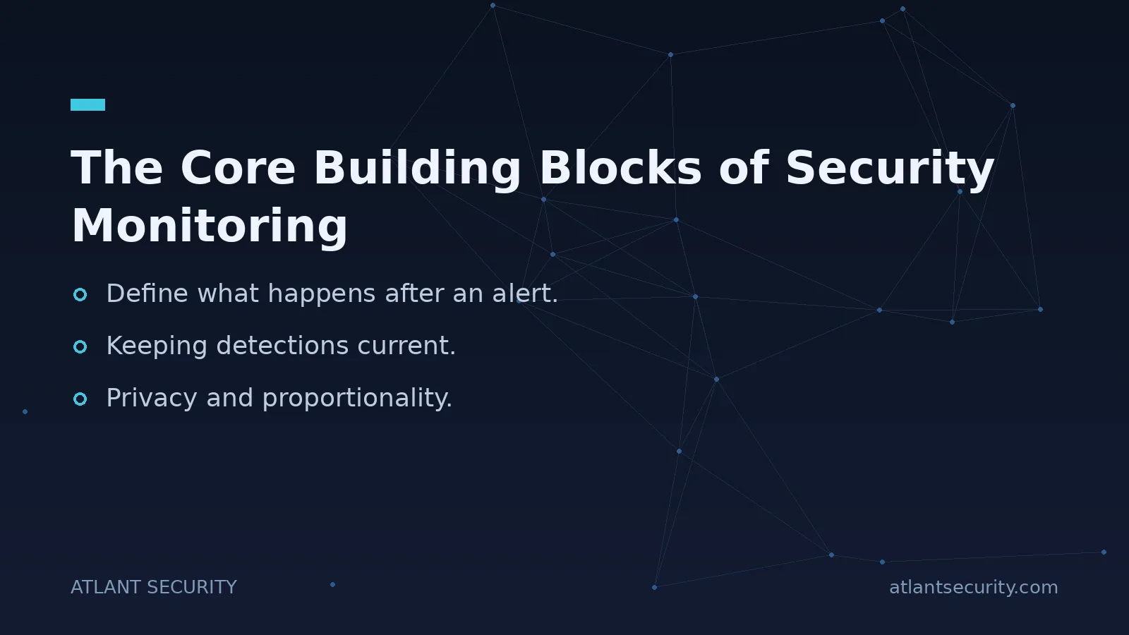 The Core Building Blocks of Security Monitoring - key points
