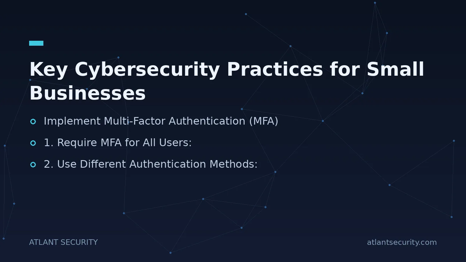 Key Cybersecurity Practices for Small Businesses - key points