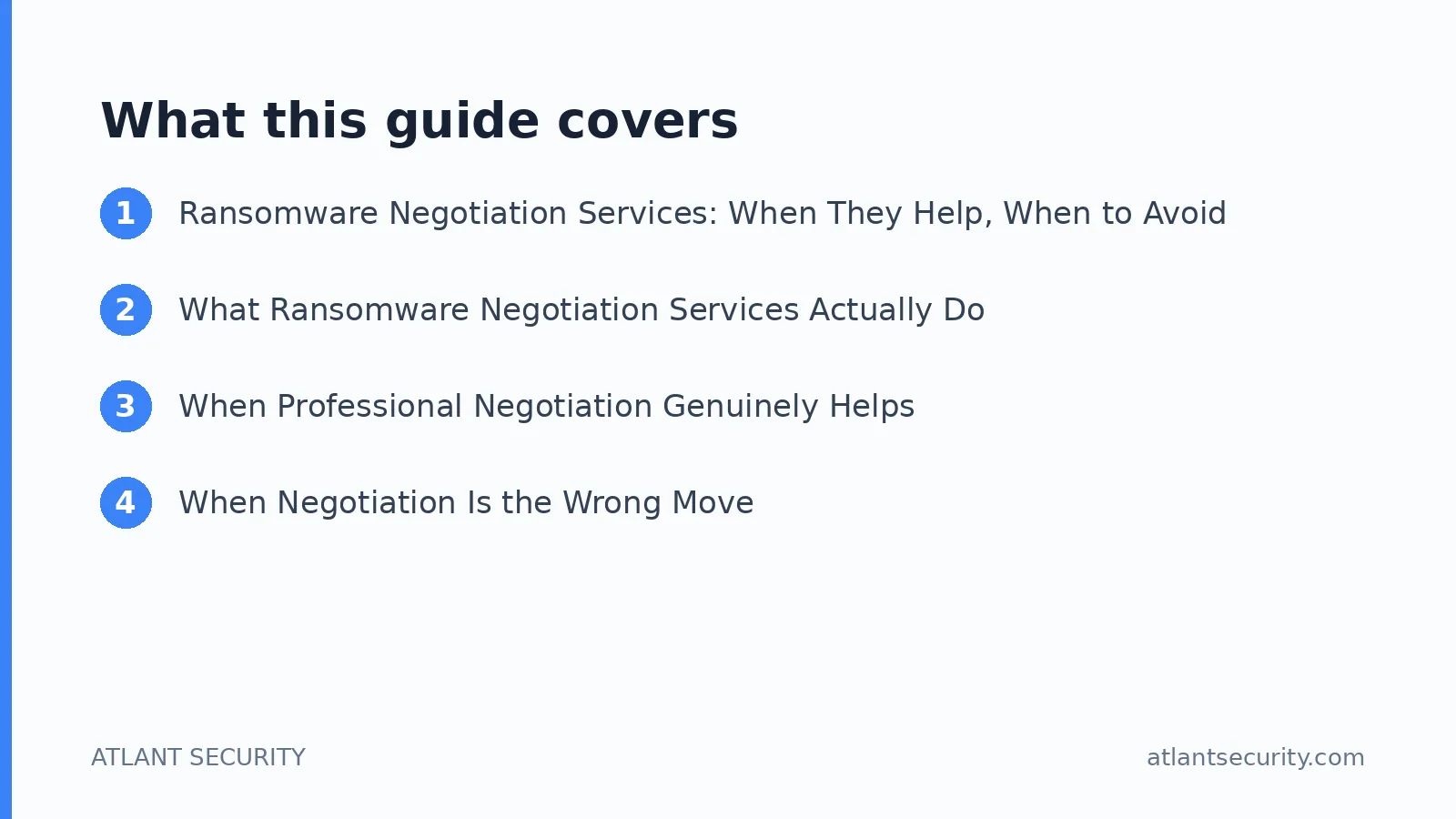 What this guide covers: Ransomware Negotiation Services: When They Help, When to Avoid Them, and What to Do Instead, What Ransomware N