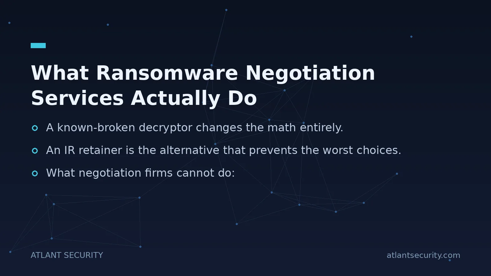 What Ransomware Negotiation Services Actually Do - key points