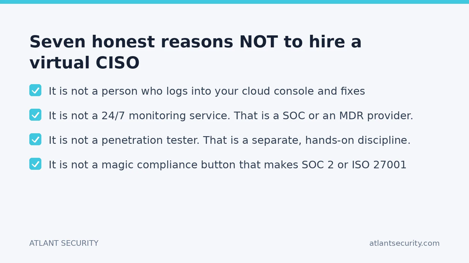 Checklist: Seven honest reasons NOT to hire a virtual CISO