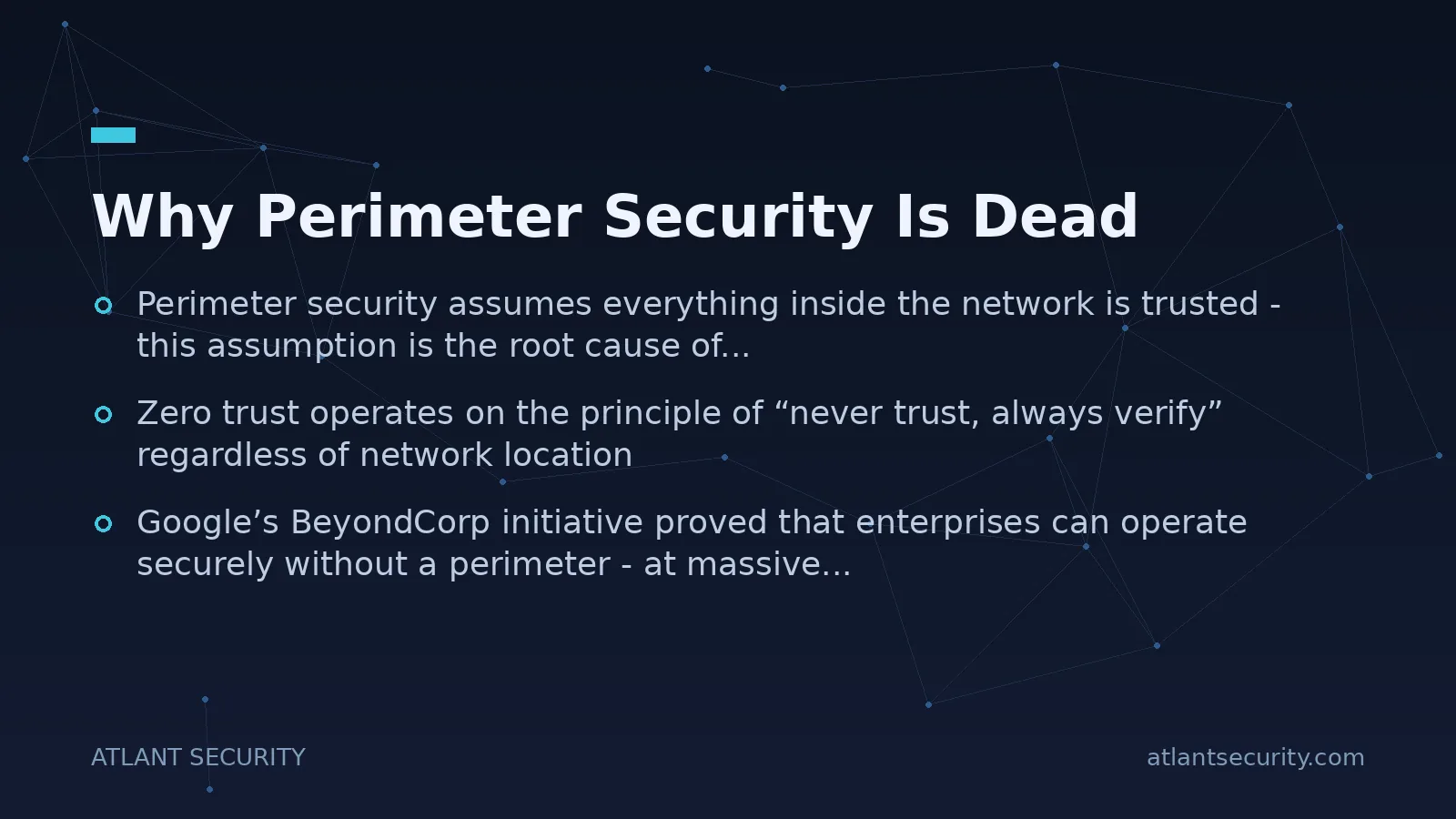 Why Perimeter Security Is Dead - key points