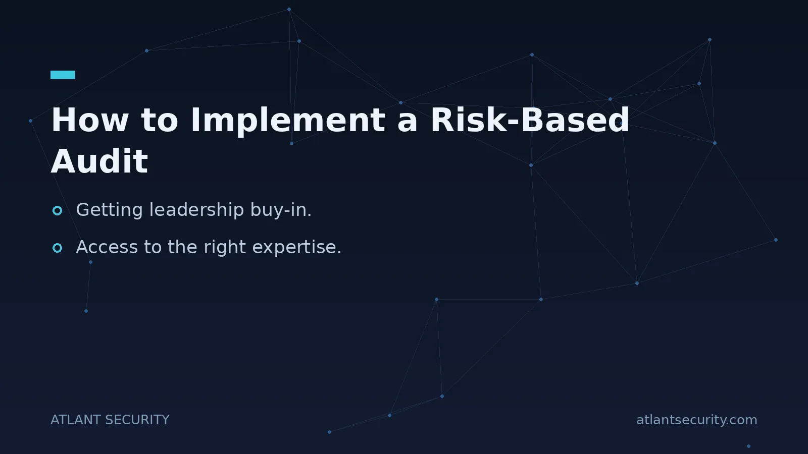 How to Implement a Risk-Based Audit - key points