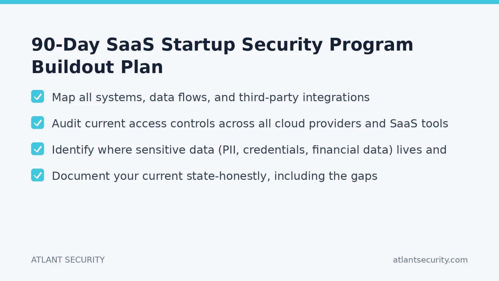 Checklist: 90-Day SaaS Startup Security Program Buildout Plan
