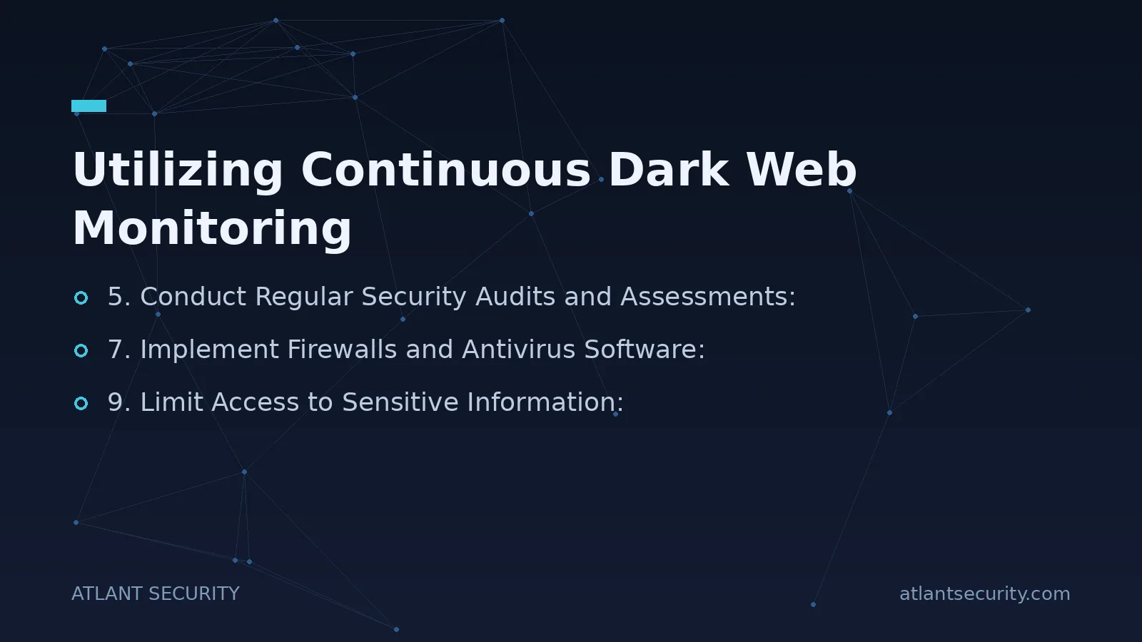 Utilizing Continuous Dark Web Monitoring - key points