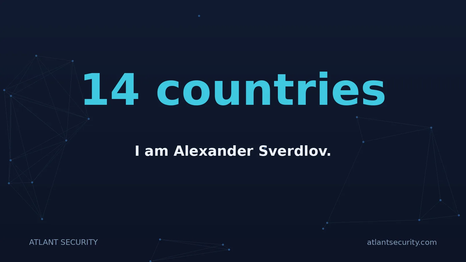 14 countries: I am Alexander Sverdlov.