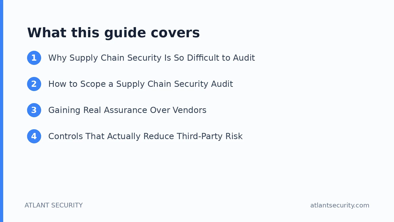 What this guide covers: Why Supply Chain Security Is So Difficult to Audit, How to Scope a Supply Chain Security Audit, Gaining Real A
