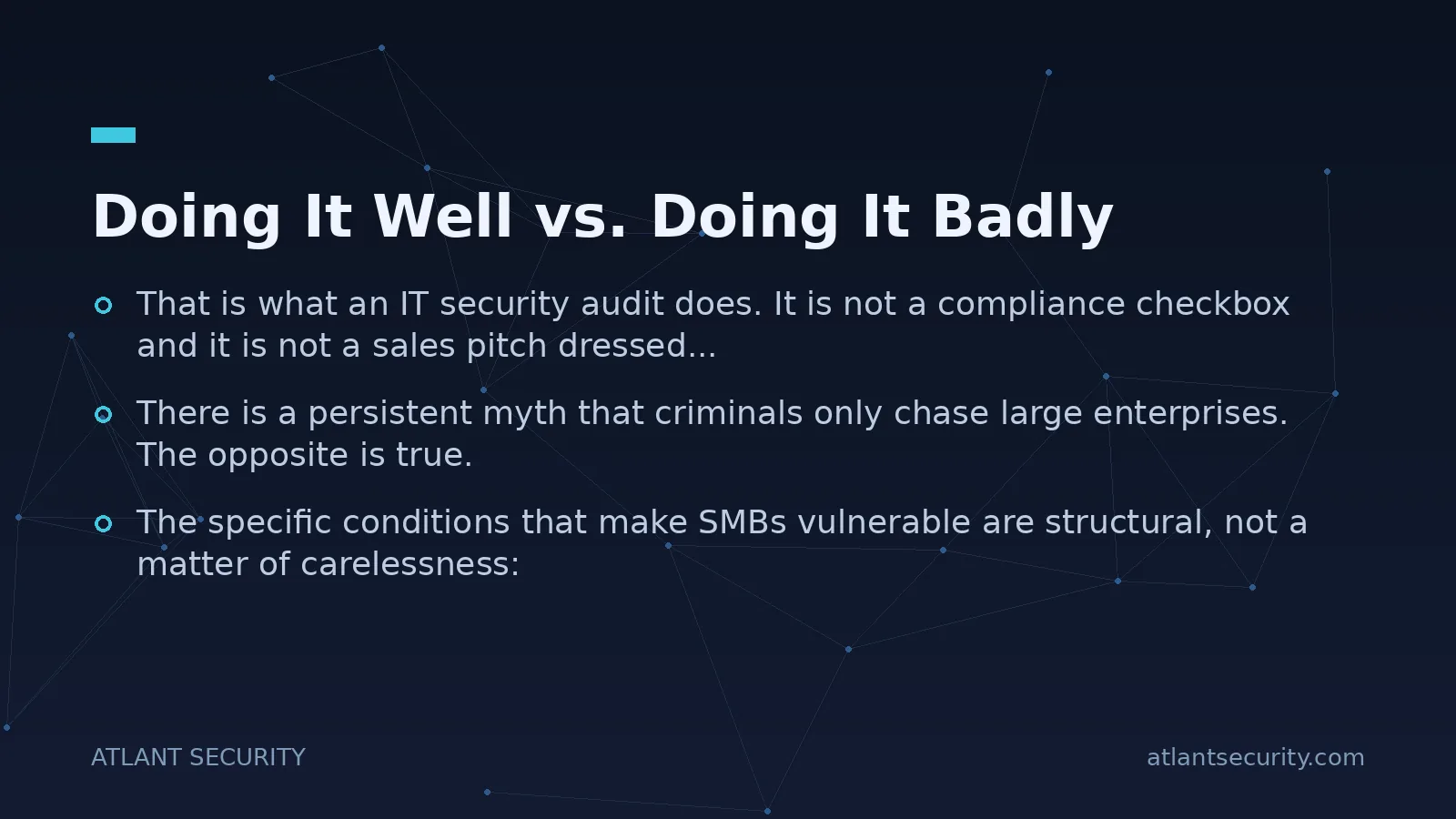 Doing It Well vs. Doing It Badly - key points