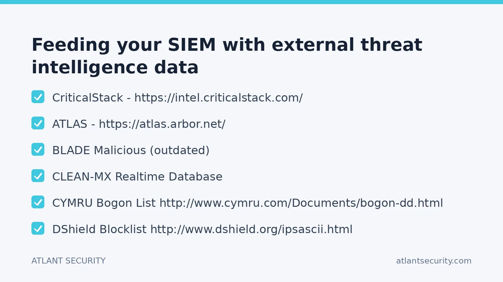 Checklist: Feeding your SIEM with external threat intelligence data