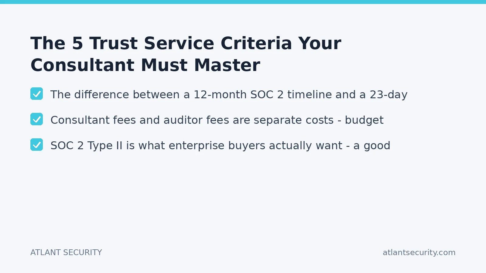 Checklist: The 5 Trust Service Criteria Your Consultant Must Master