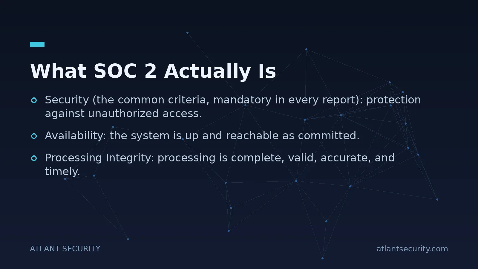What SOC 2 Actually Is - key points