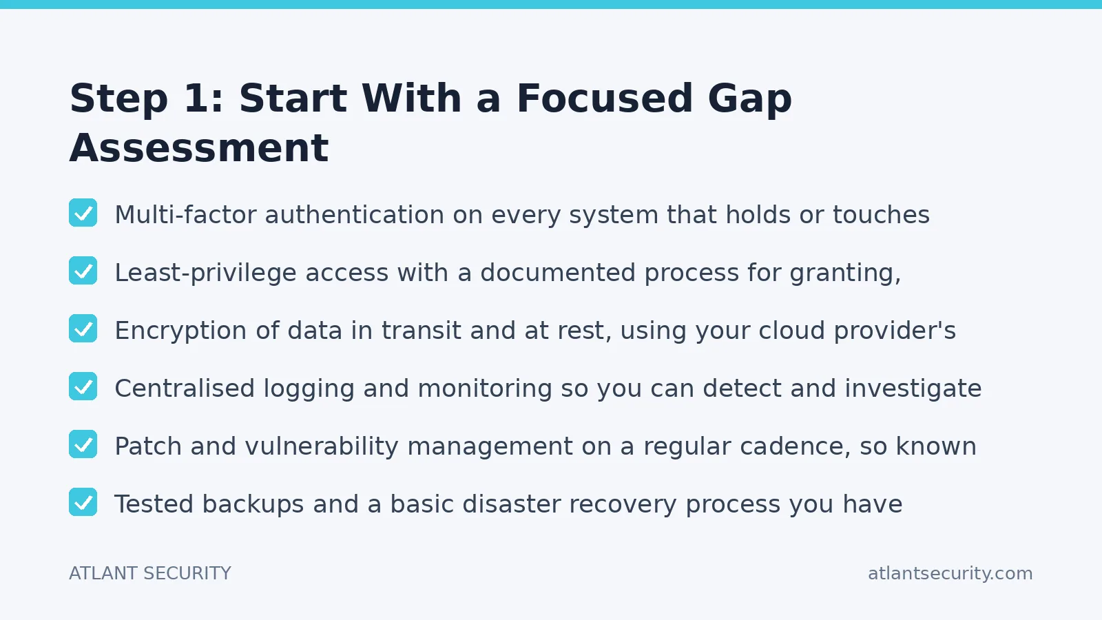 Checklist: Step 1: Start With a Focused Gap Assessment