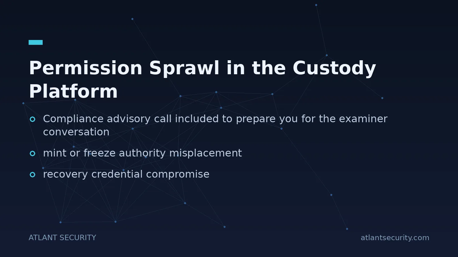 Permission Sprawl in the Custody Platform - key points