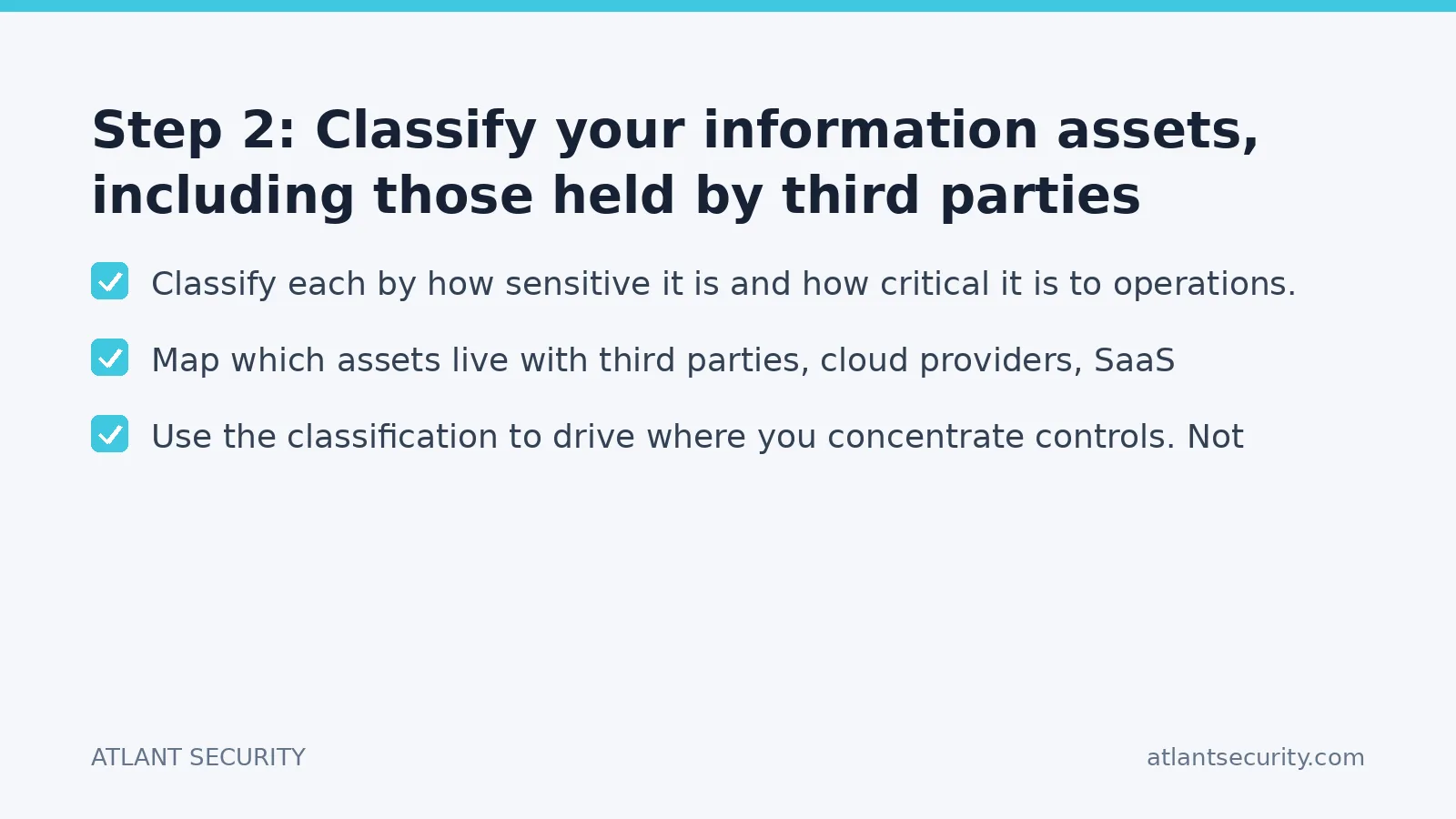 Checklist: Step 2: Classify your information assets, including those held by third parties