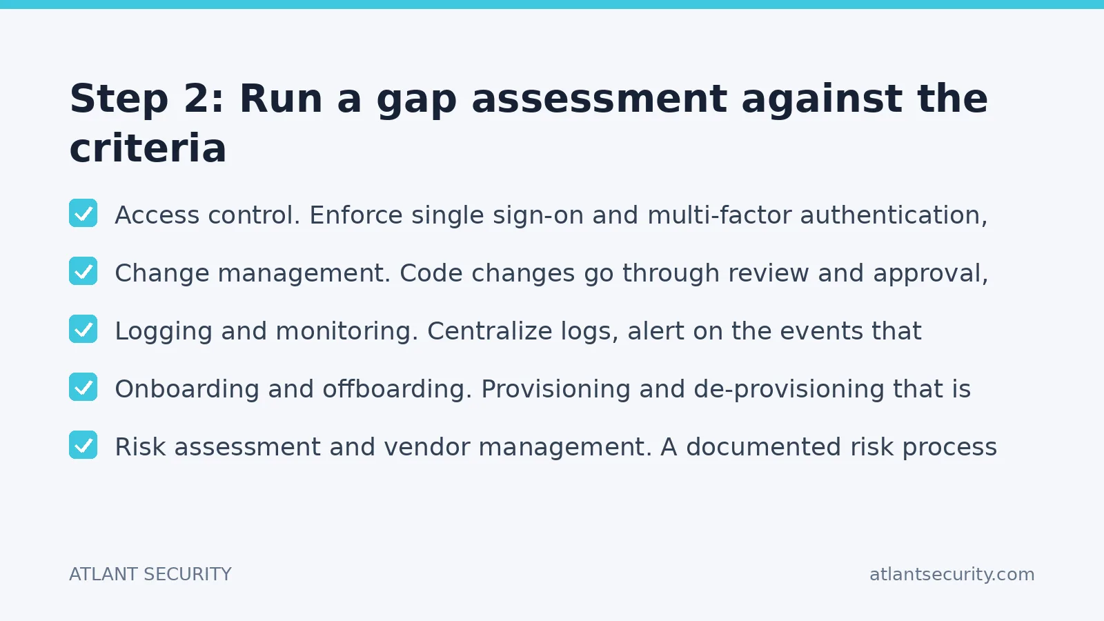 Checklist: Step 2: Run a gap assessment against the criteria