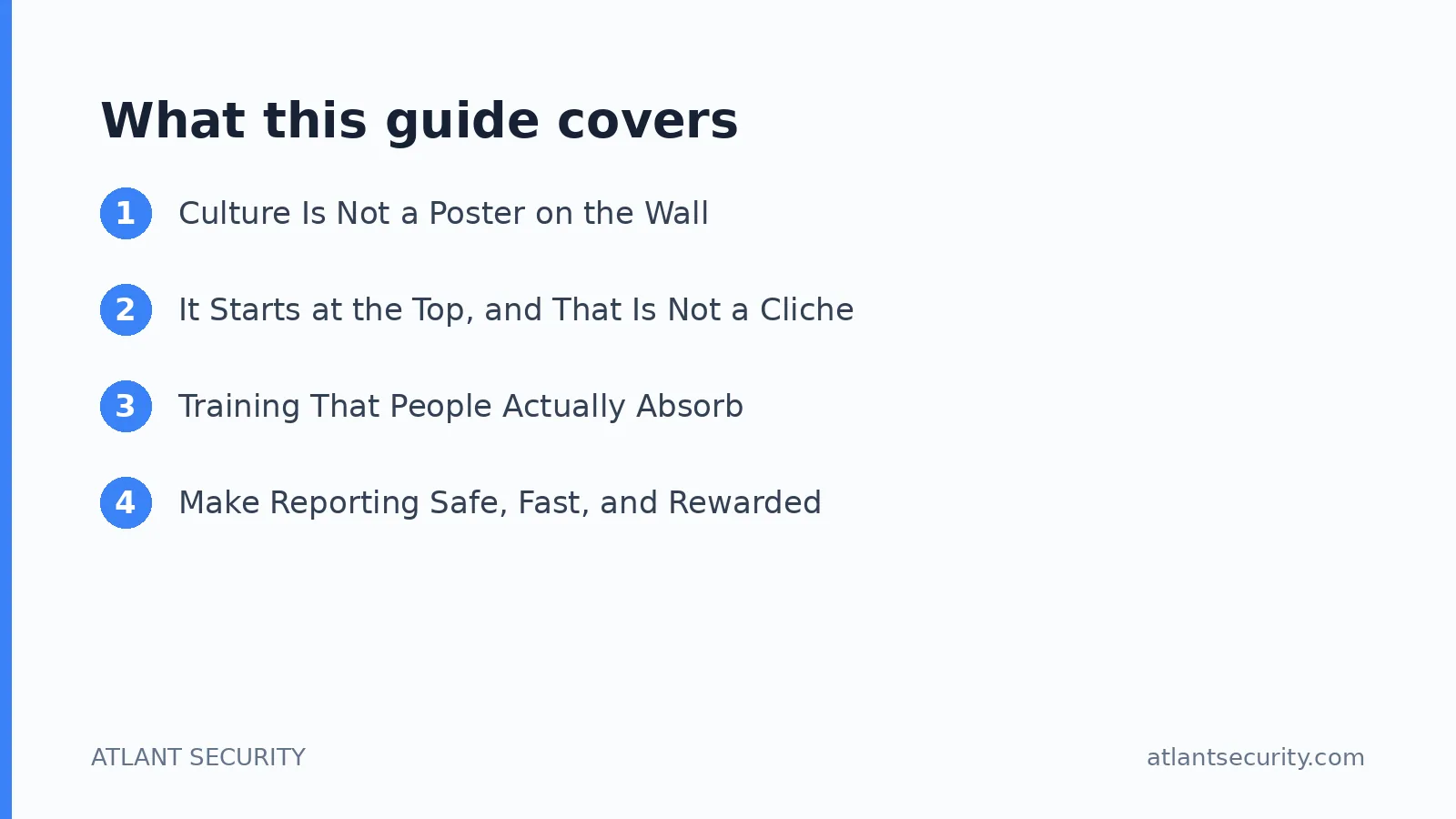 What this guide covers: Culture Is Not a Poster on the Wall, It Starts at the Top, and That Is Not a Cliche, Training That People Actu