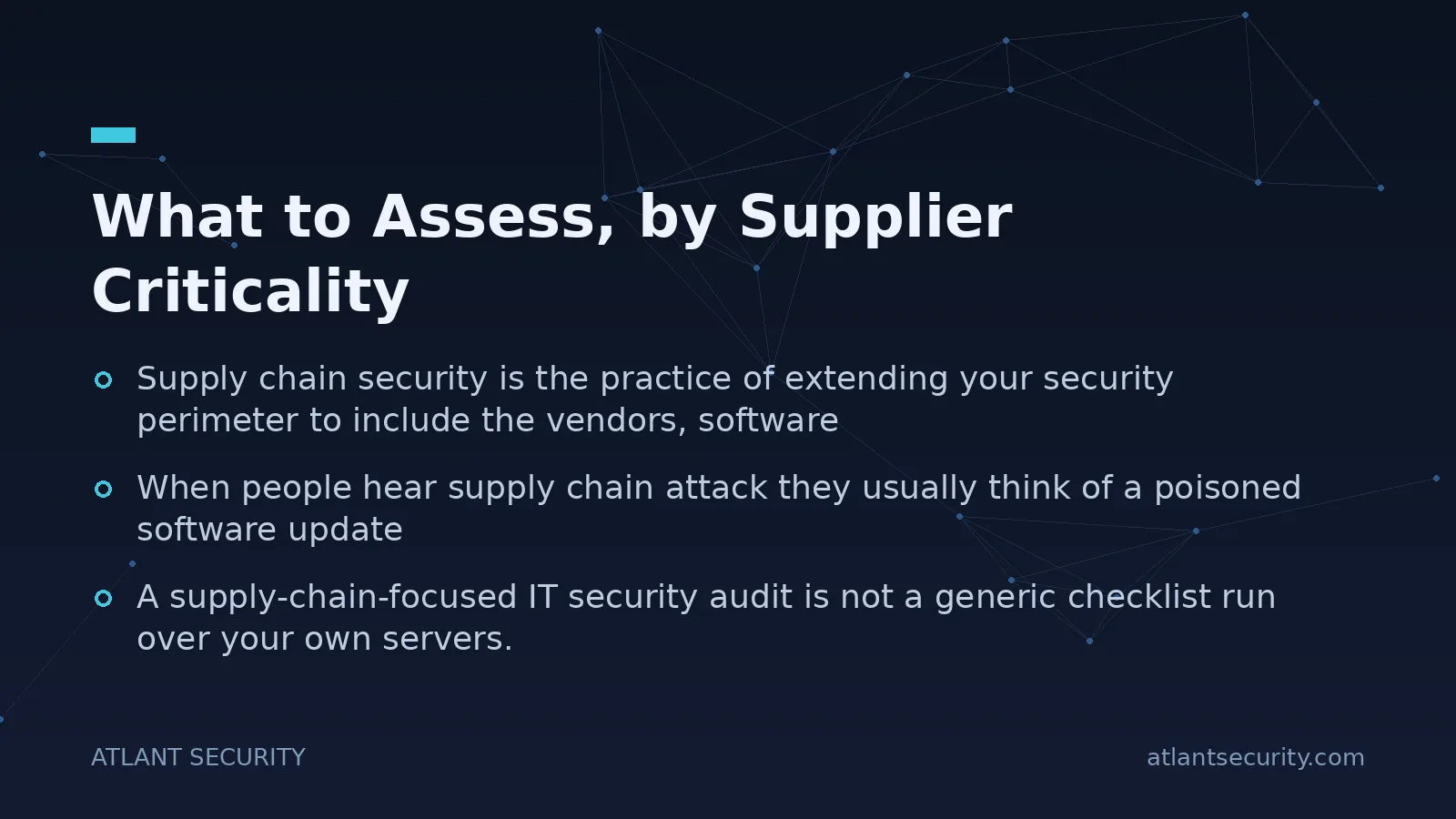 What to Assess, by Supplier Criticality - key points