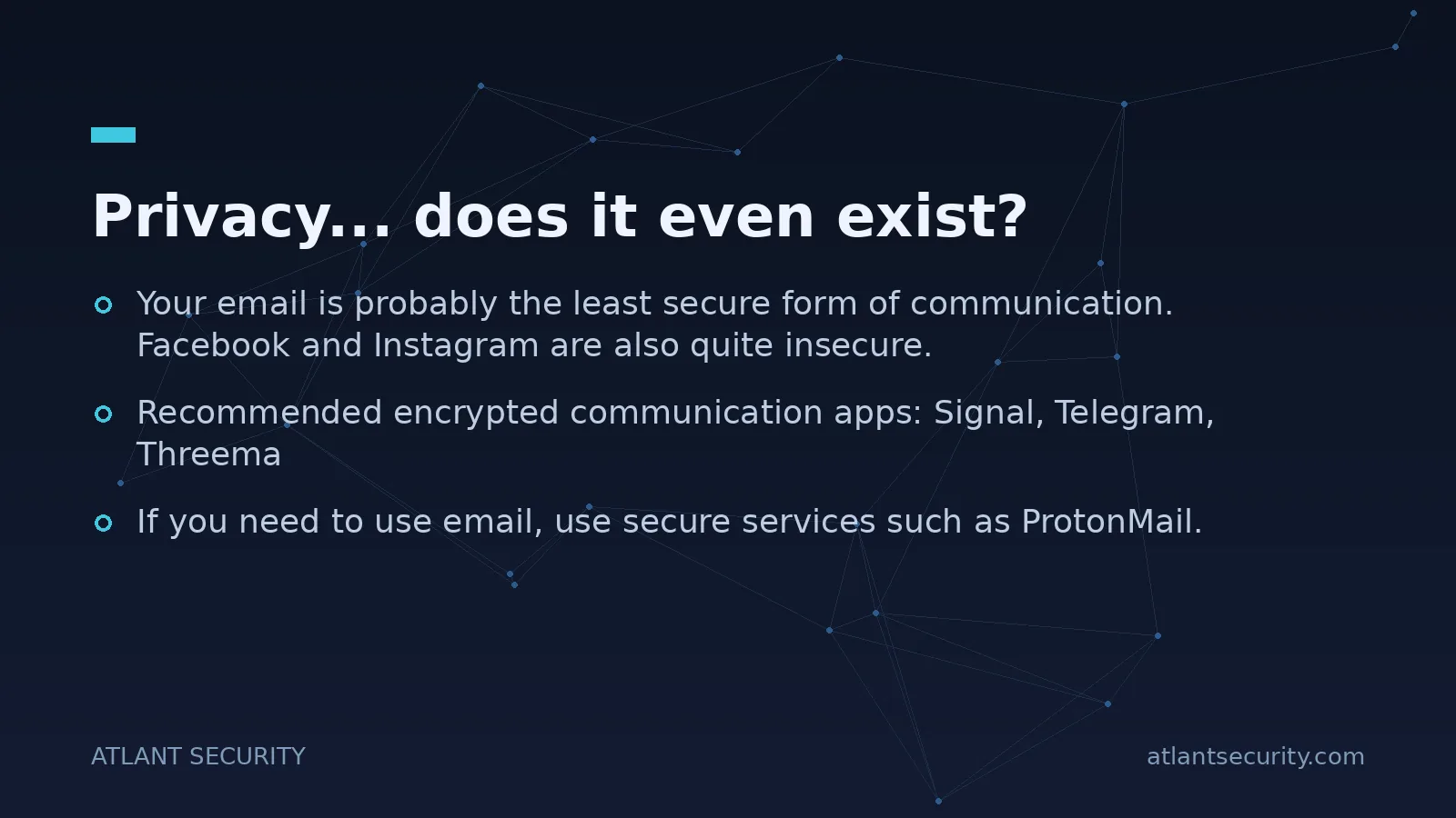 Privacy... does it even exist? - key points