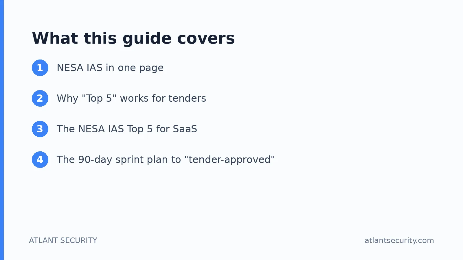 What this guide covers: NESA IAS in one page, Why "Top 5" works for tenders, The NESA IAS Top 5 for SaaS
