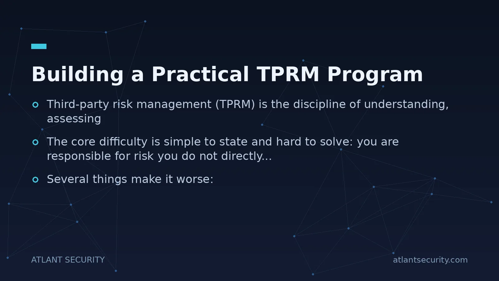 Building a Practical TPRM Program - key points