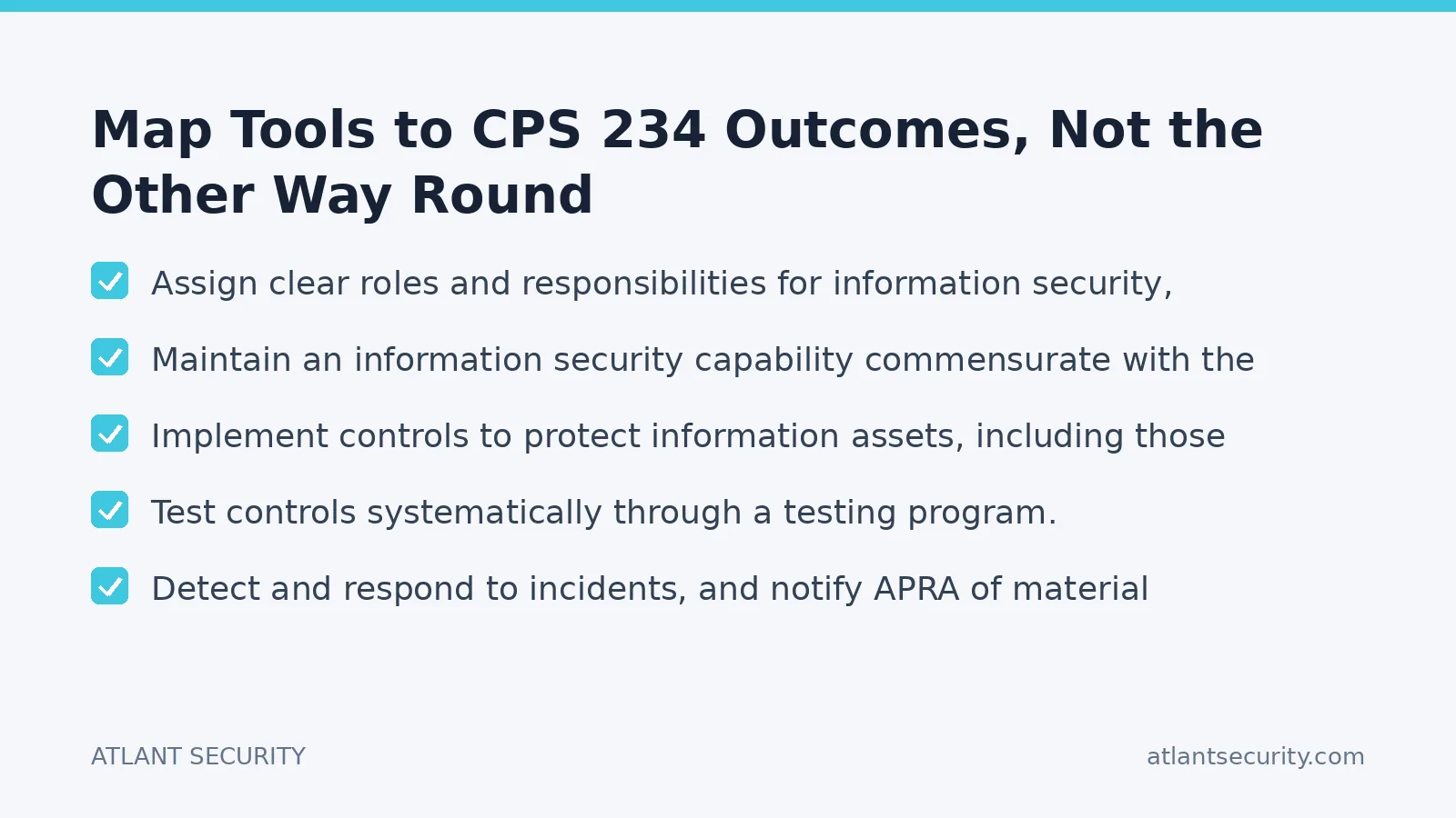 Checklist: Map Tools to CPS 234 Outcomes, Not the Other Way Round