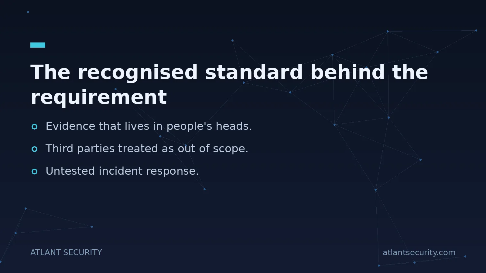The recognised standard behind the requirement - key points