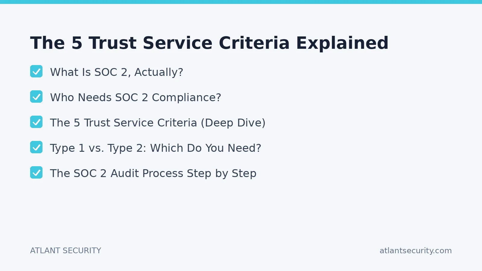 Checklist: The 5 Trust Service Criteria Explained