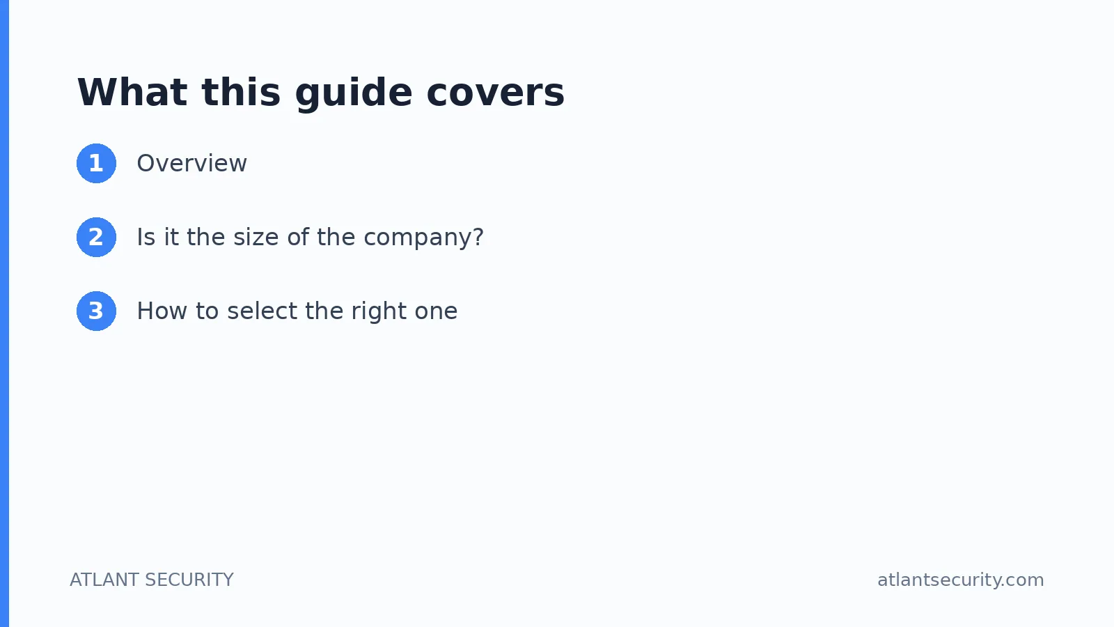 What this guide covers: Overview, Is it the size of the company?, How to select the right one