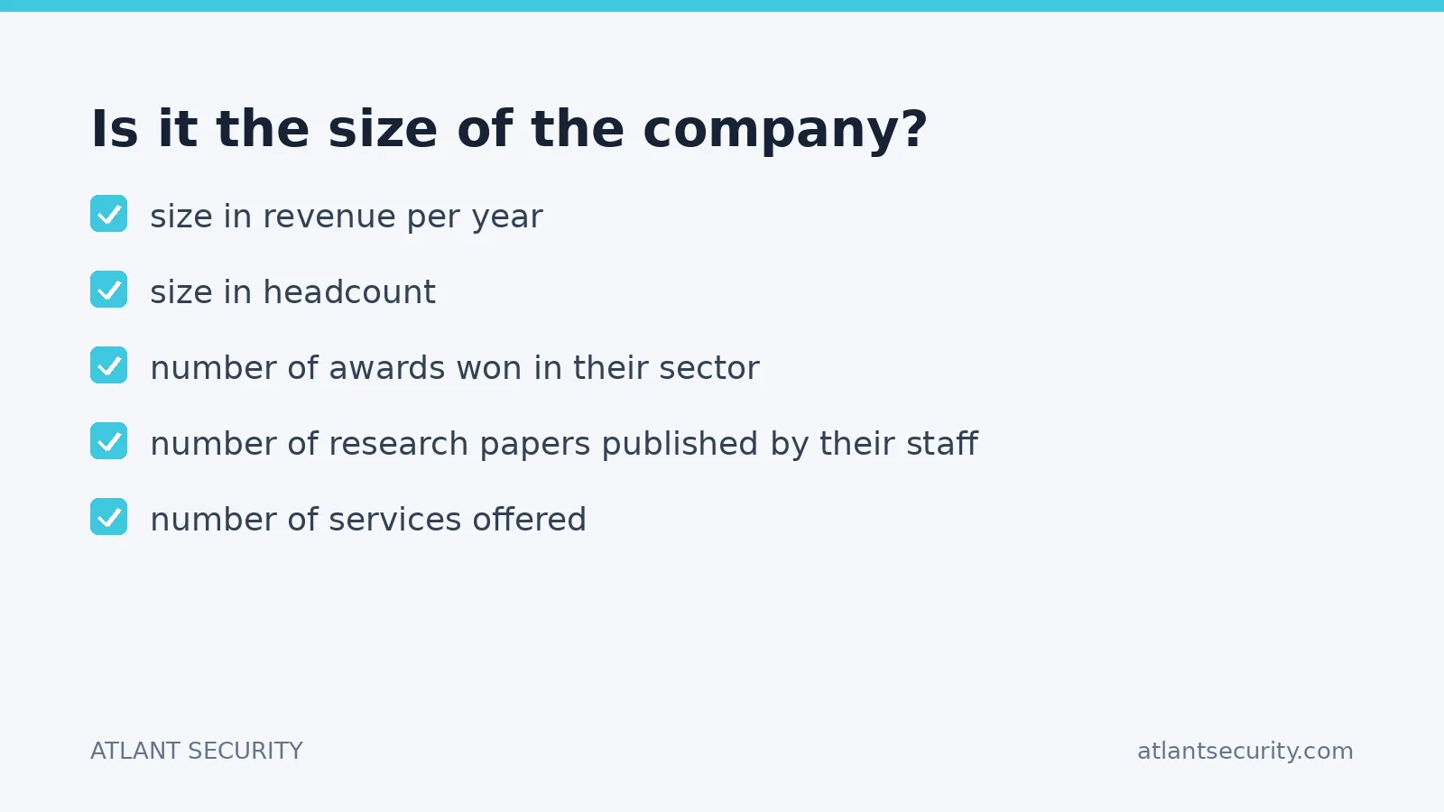 Checklist: Is it the size of the company?