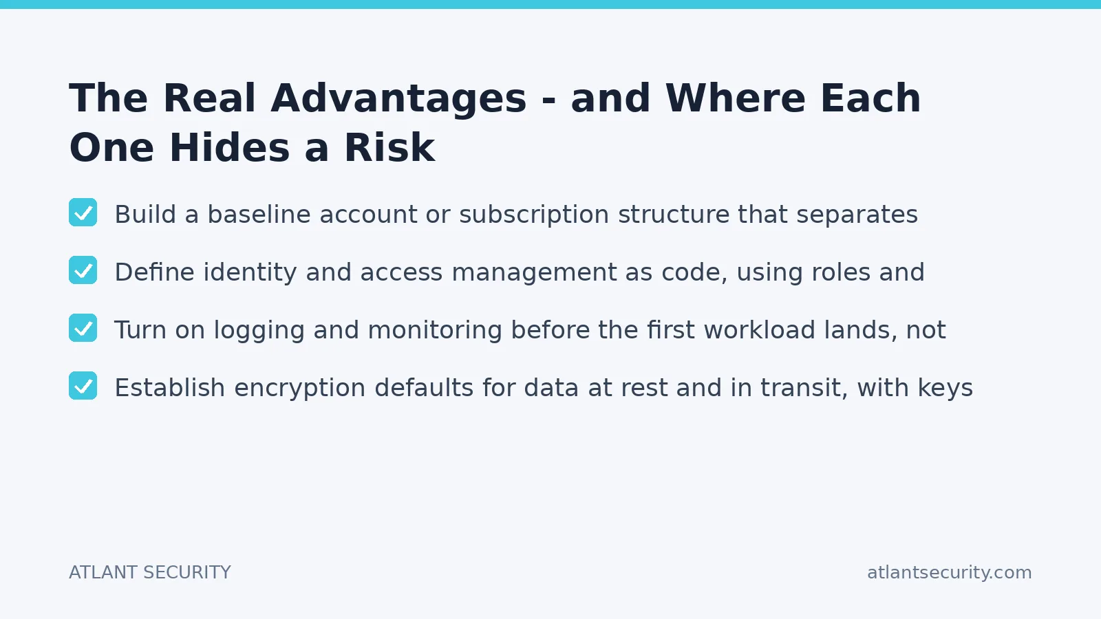 Checklist: The Real Advantages - and Where Each One Hides a Risk