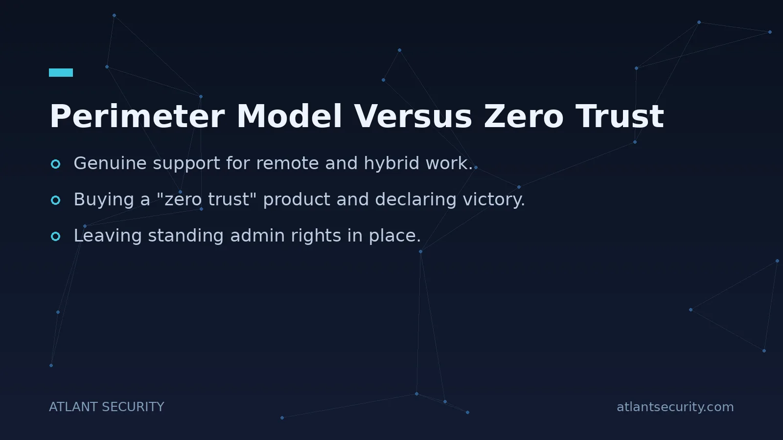 Perimeter Model Versus Zero Trust - key points